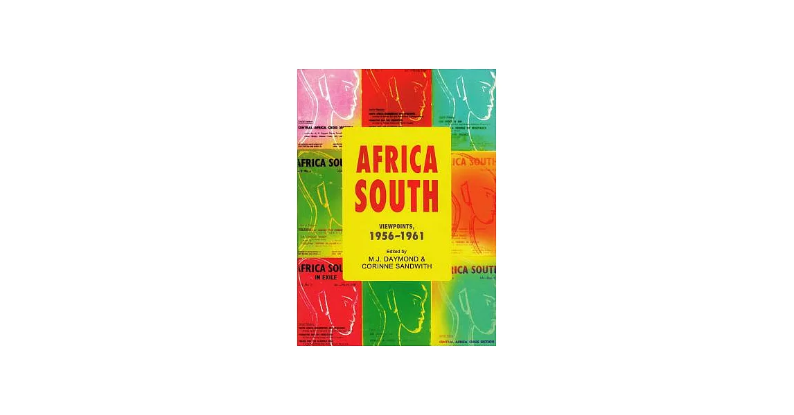 Africa South: Viewpoints, 1956-1961 | 拾書所