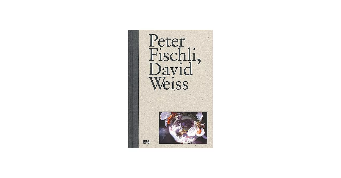 Peter Fischli, David Weiss | 拾書所