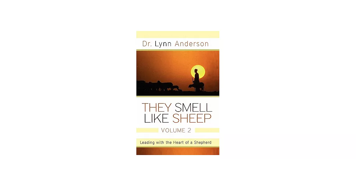 博客來They Smell Like Sheep Leading With the Heart of a