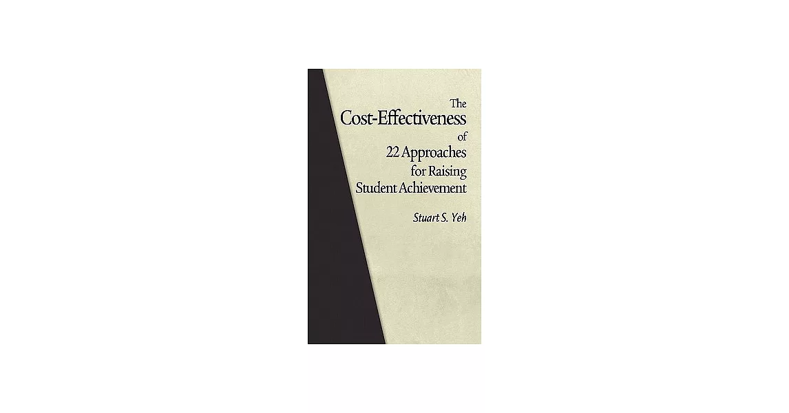 The Cost-Effectiveness of 22 Approaches for Raising Student Achievement | 拾書所