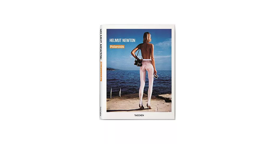 Helmut Newton: Polaroids | 拾書所
