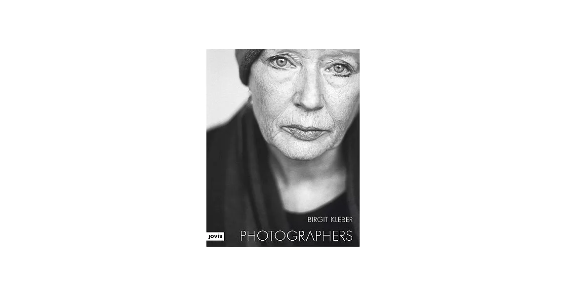 Birgit Kleber: Photographers | 拾書所