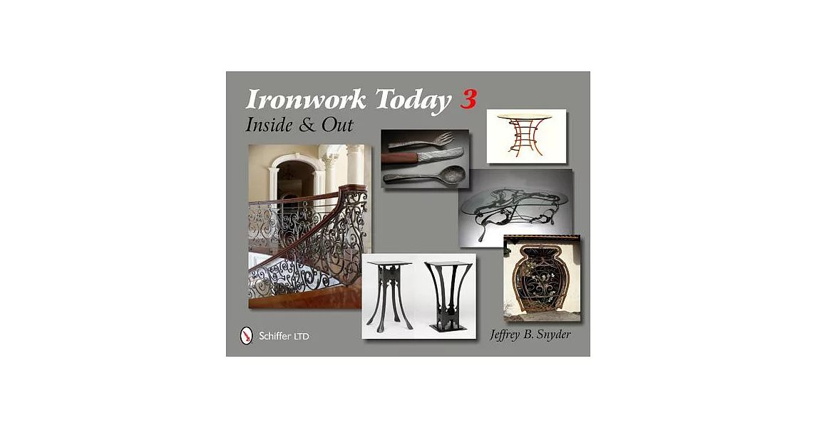 Ironwork Today 3: Inside and Out | 拾書所