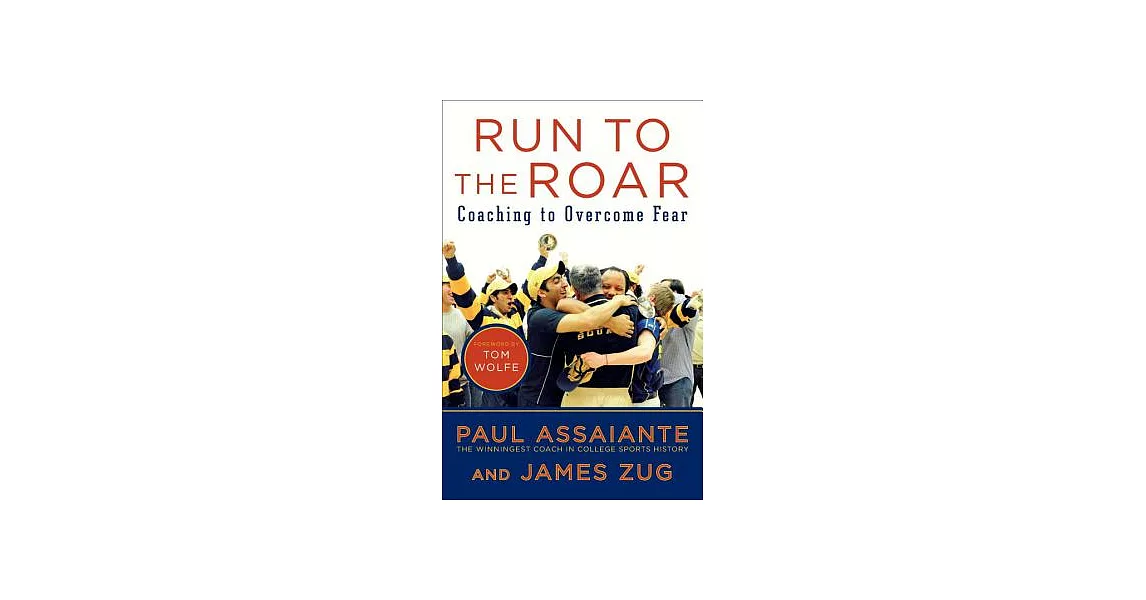 Run to the Roar: Coaching to Overcome Fear | 拾書所