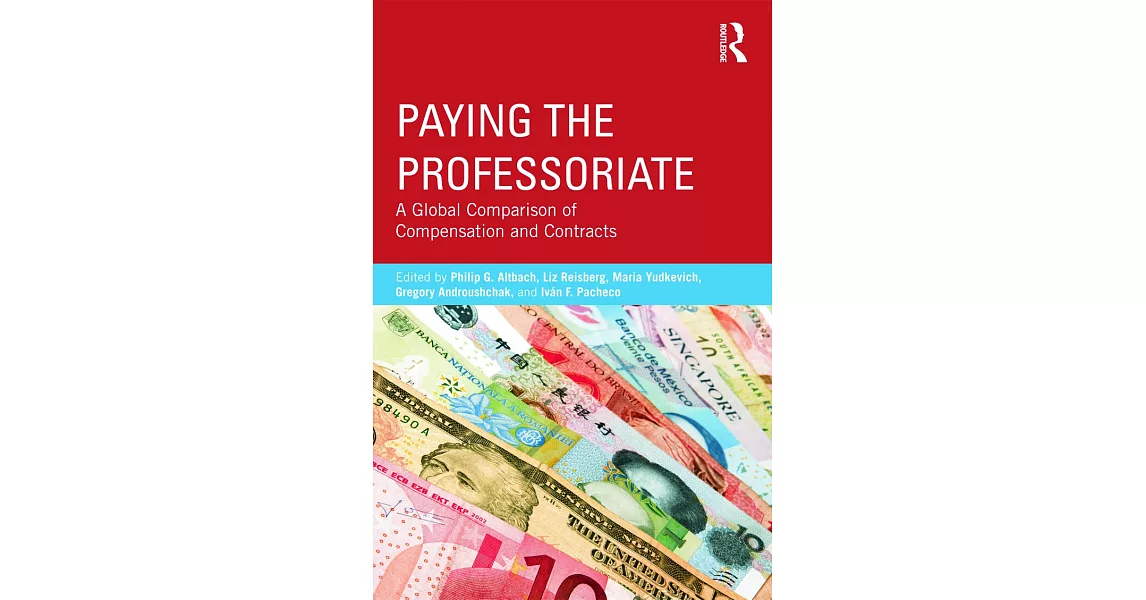 Paying the Professoriate: A Global Comparison of Compensation and Contracts | 拾書所