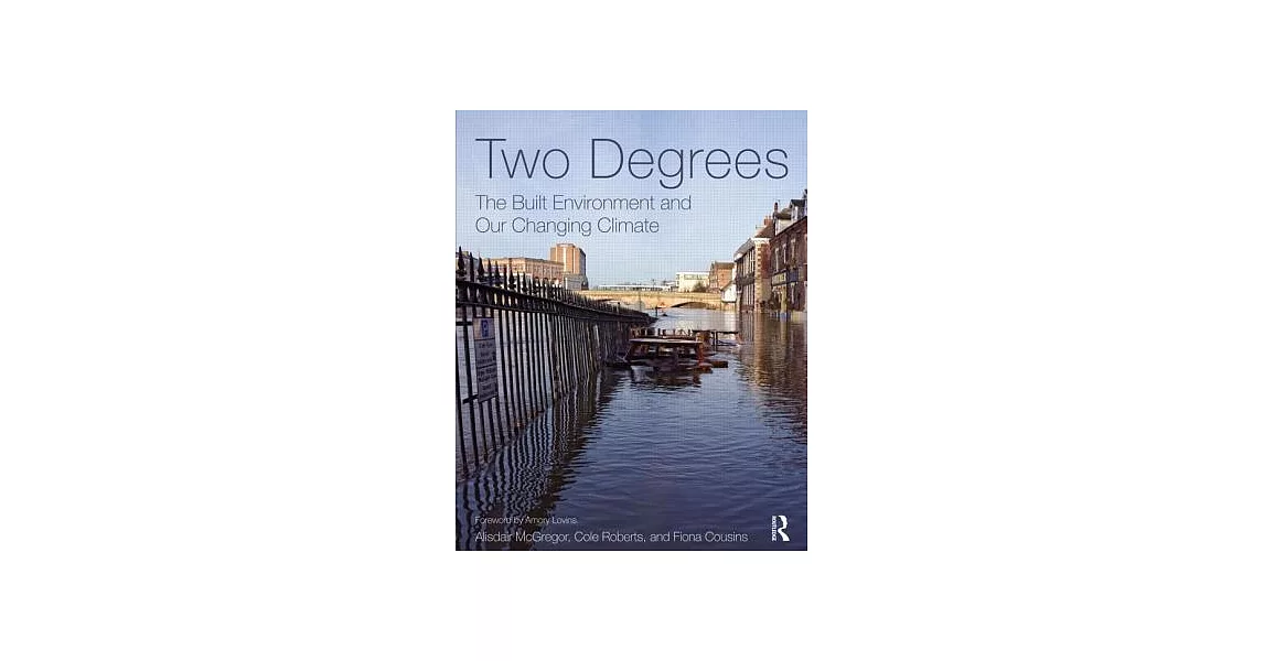 Two Degrees: The Built Environment and Our Changing Climate | 拾書所