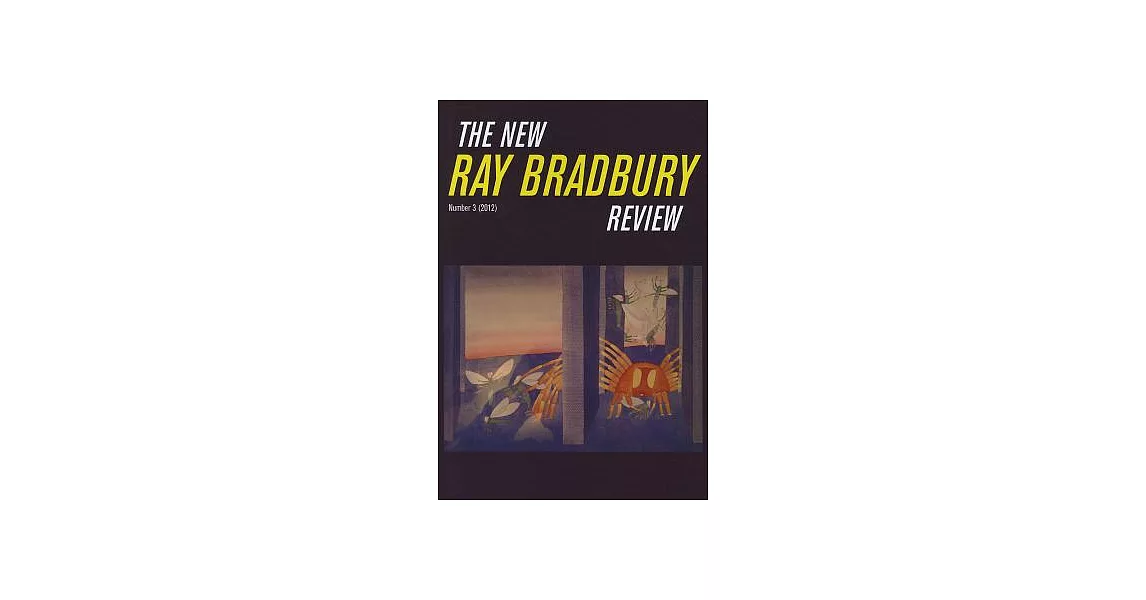 The New Ray Bradbury Review, Number 3 (2012) | 拾書所