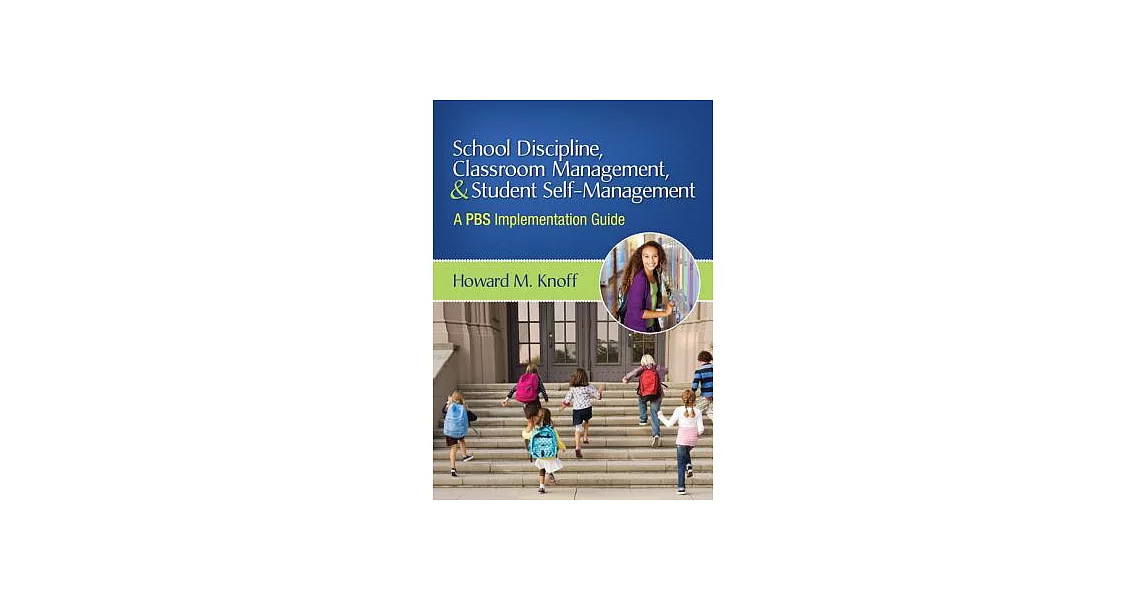 School Discipline, Classroom Management, & Student Self-Management | 拾書所