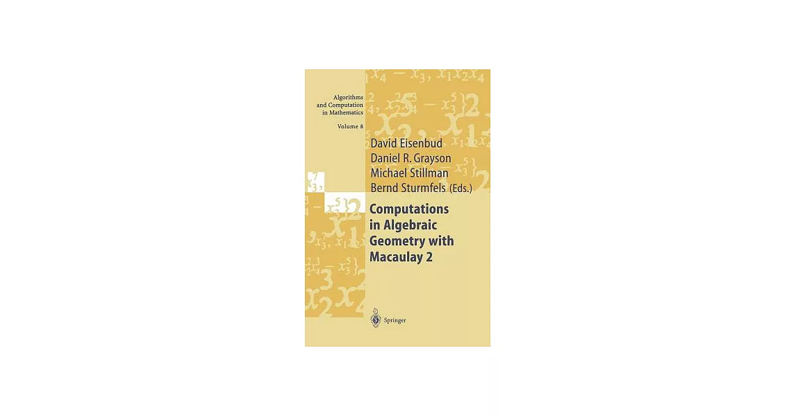 Computations in Algebraic Geometry With Macaulay 2 | 拾書所