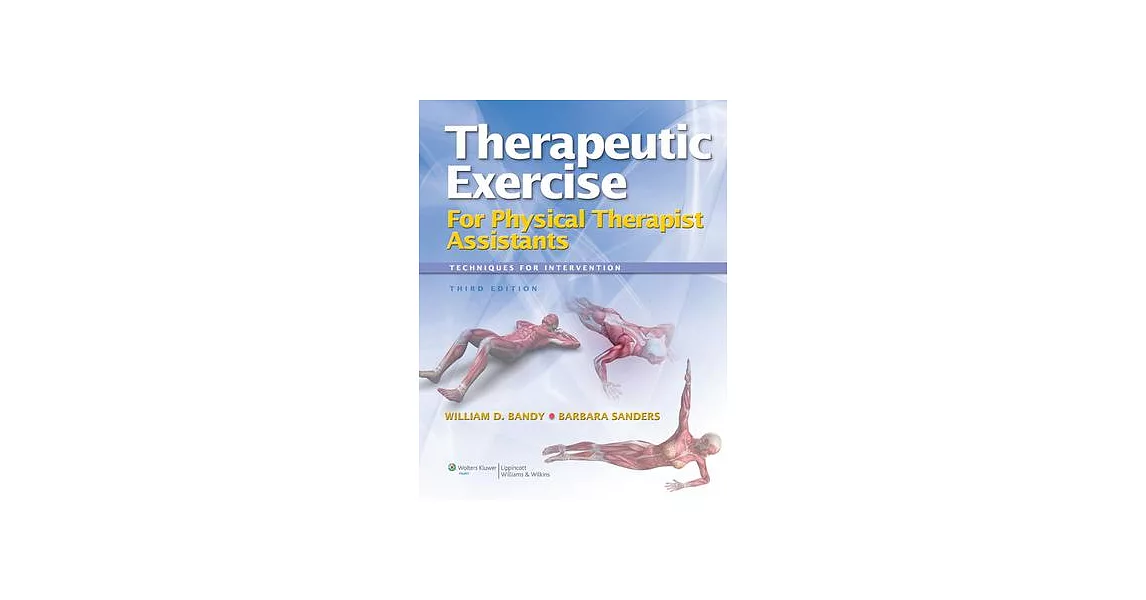 博客來Therapeutic Exercise for Physical Therapist Assistants Wtih Access Code