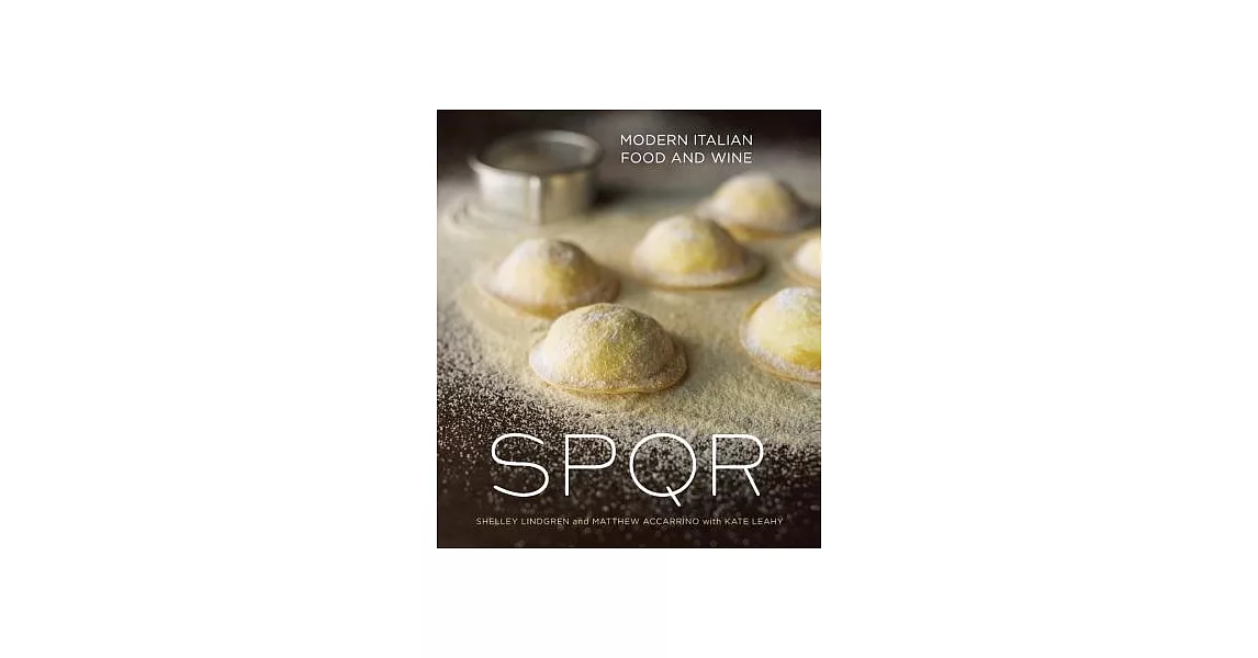 SPQR: Modern Italian Food and Wine | 拾書所