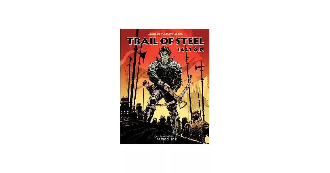 Trail of Steel: 1441 A.D. | 拾書所