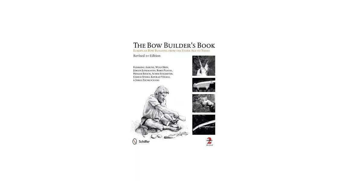 The Bow Builder’s Book: Bow Building From The Stone Age To Today | 拾書所