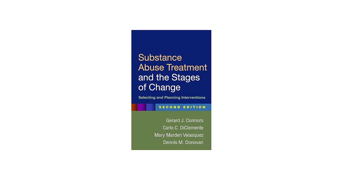 Substance Abuse Treatment and the Stages of Change: Selecting and Planning Interventions | 拾書所