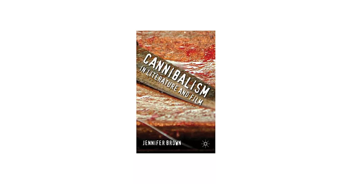 Cannibalism in Literature and Film | 拾書所