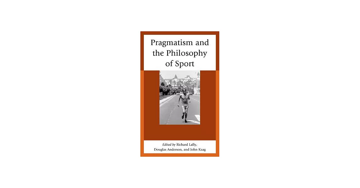 Pragmatism and the Philosophy of Sport | 拾書所