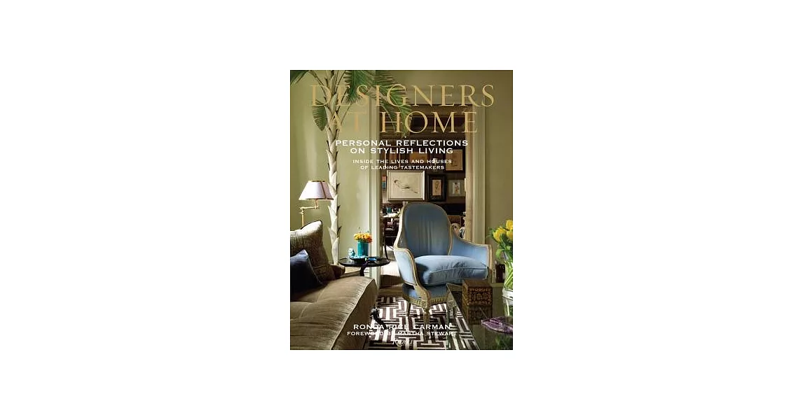 Designers at Home: Personal Reflections on Stylish Living | 拾書所