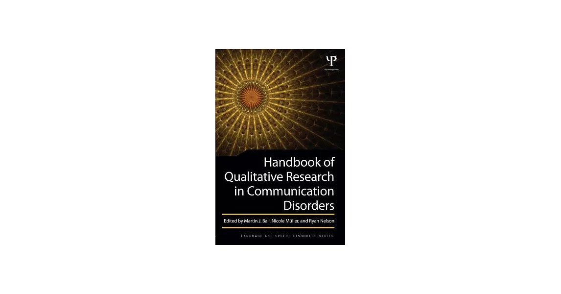 Handbook of Qualitative Research in Communication Disorders | 拾書所