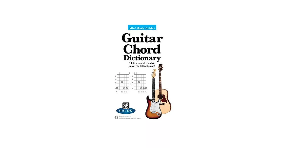 Guitar Chord Dictionary: All the Essential Chords in an Easy-to-Follow Format | 拾書所