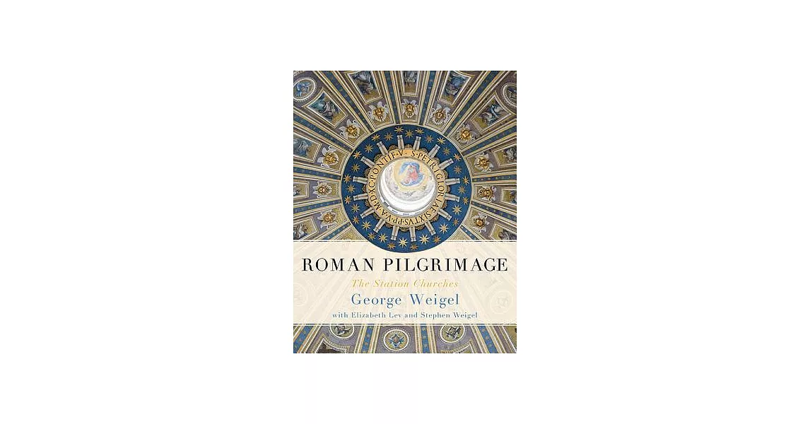 Roman Pilgrimage: The Station Churches | 拾書所