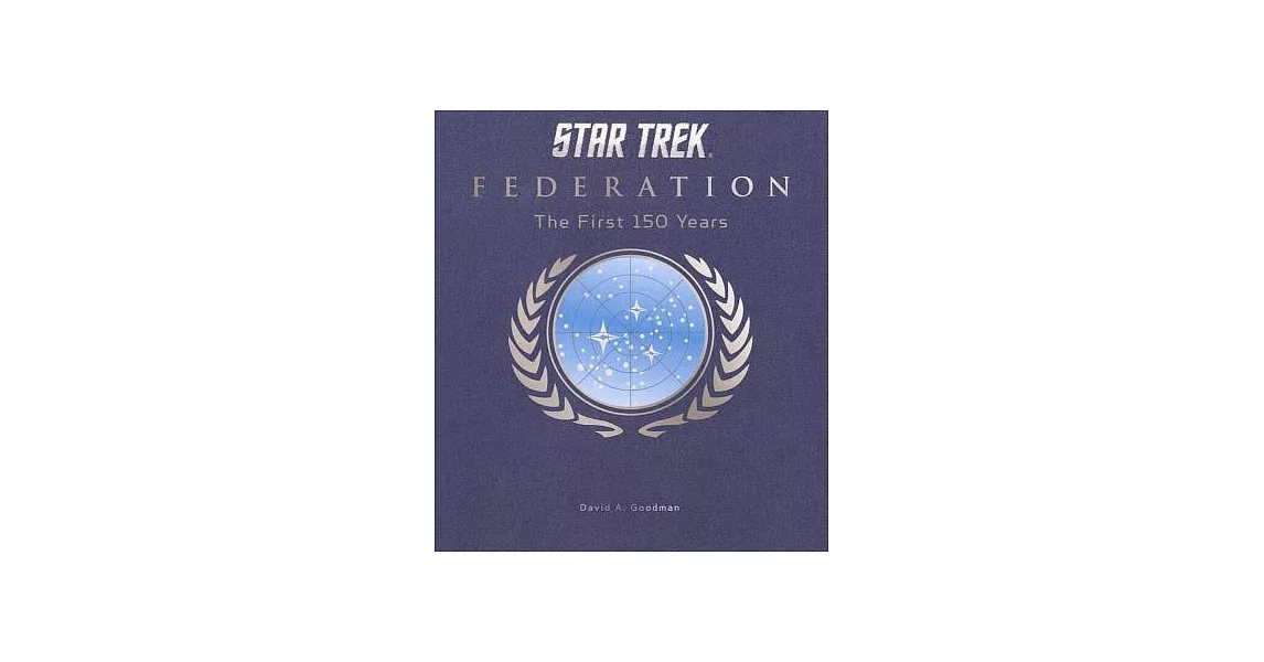 Star Trek Federation: The First 150 Years | 拾書所