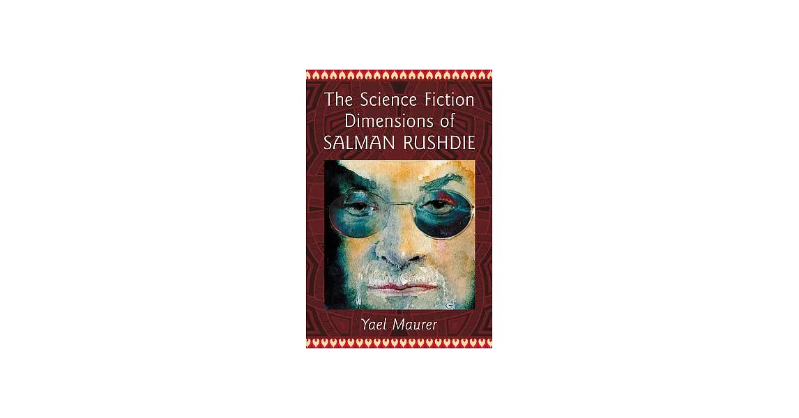 The Science Fiction Dimensions of Salman Rushdie | 拾書所