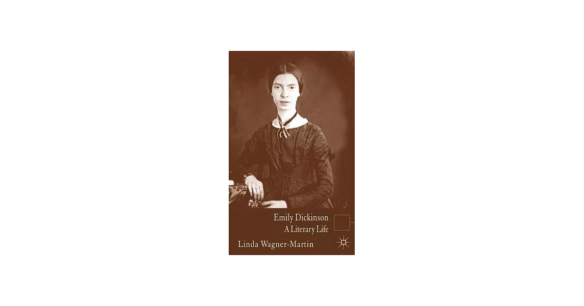 Emily Dickinson: A Literary Life | 拾書所