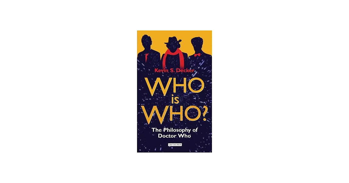 Who Is Who?: The Philosophy of Doctor Who | 拾書所