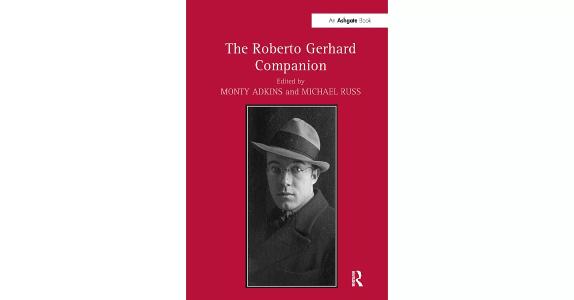 The Roberto Gerhard Companion | 拾書所