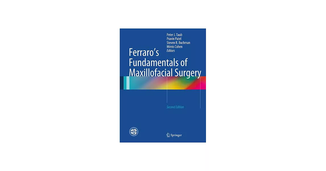 Ferraro’s Fundamentals of Maxillofacial Surgery | 拾書所