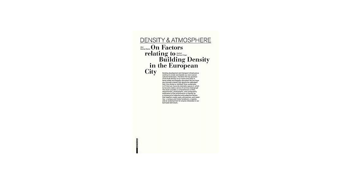 Density & Atmosphere: On Factors Relating to Building Density in the European City | 拾書所