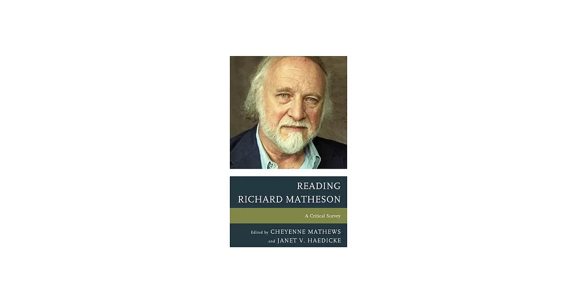 Reading Richard Matheson: A Critical Survey | 拾書所