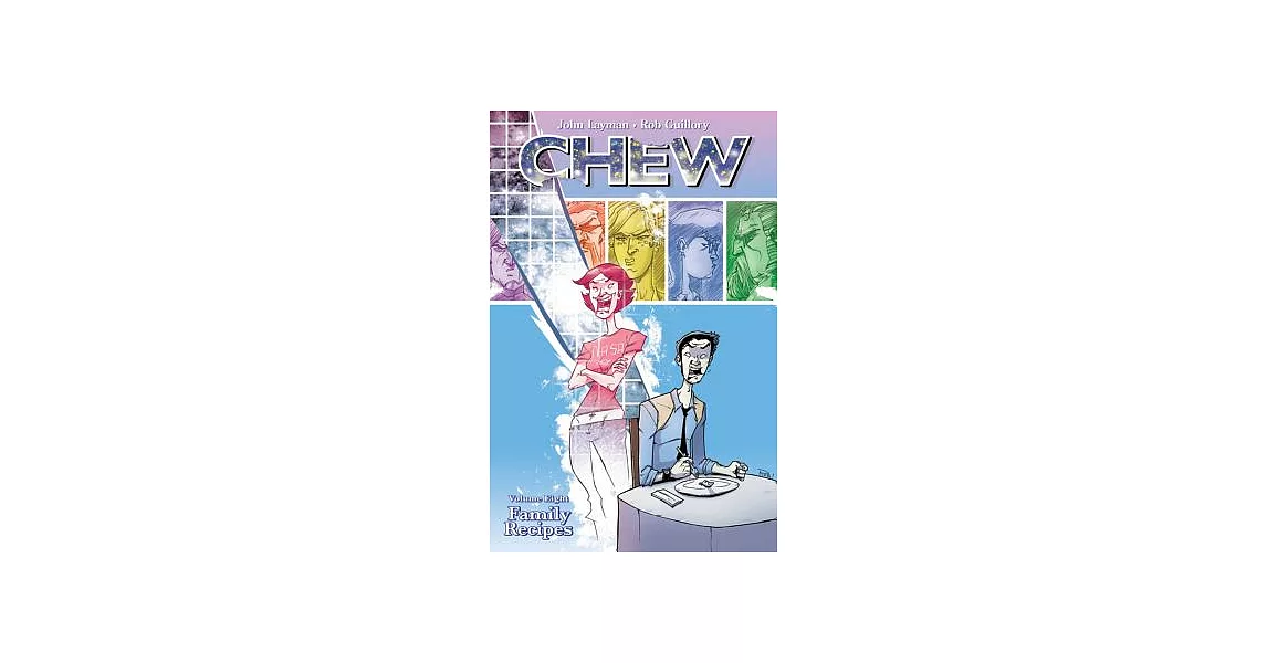 Chew 8: Family Recipes | 拾書所