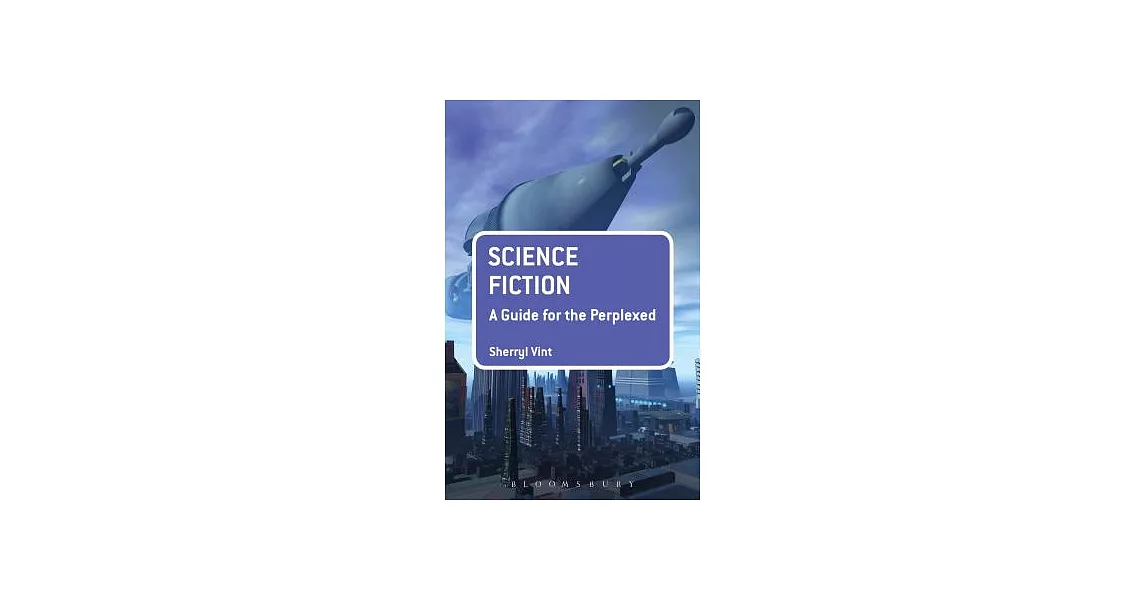 Science Fiction: A Guide for the Perplexed | 拾書所