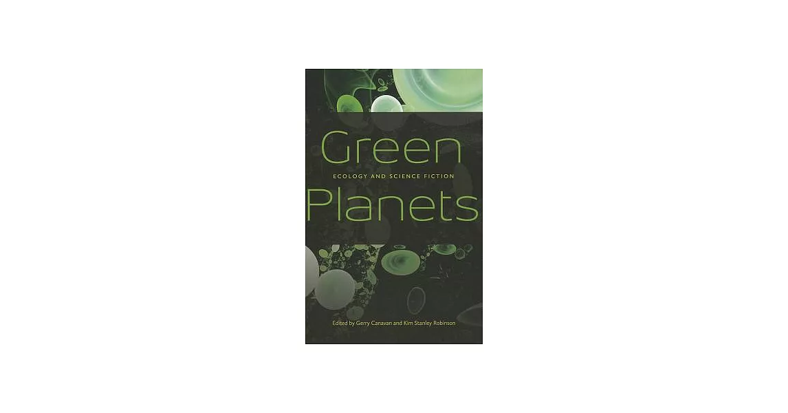 Green Planets: Ecology and Science Fiction | 拾書所