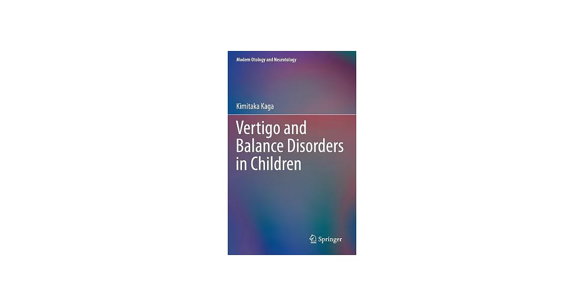 Vertigo and Balance Disorders in Children | 拾書所