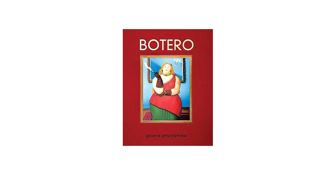 Fernando Botero | 拾書所