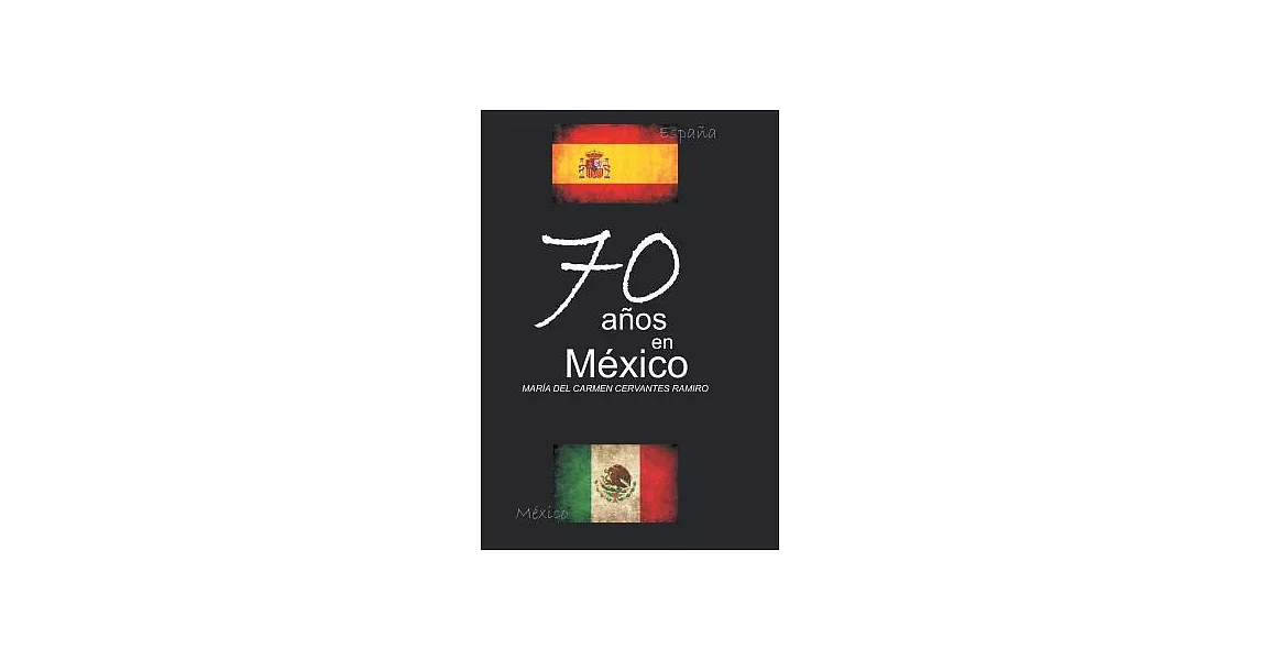 71 Anos en Mexico | 拾書所