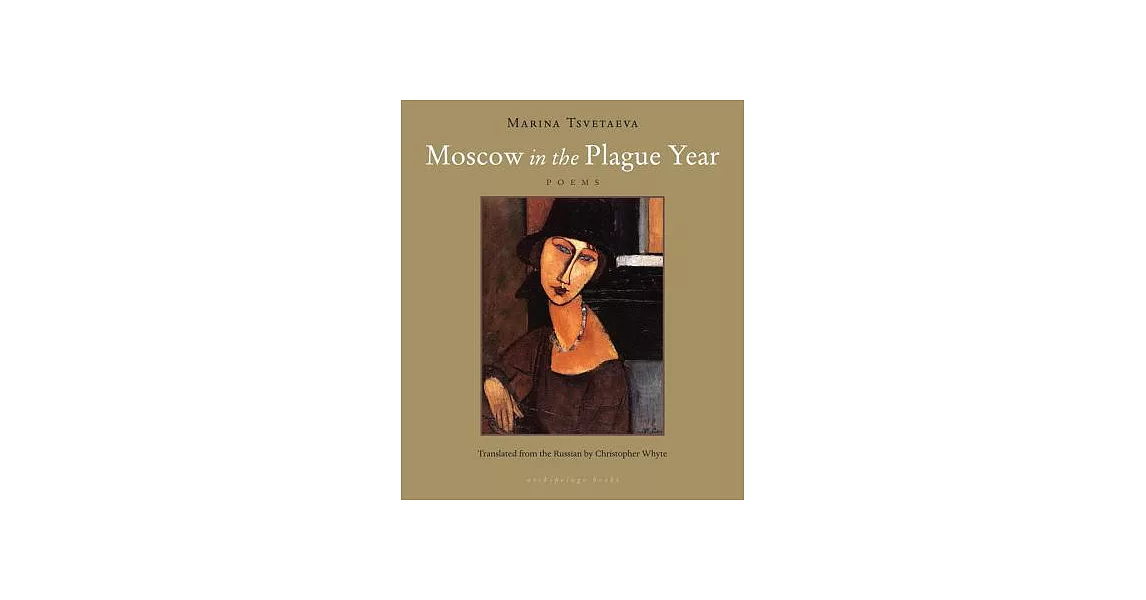 Moscow in the Plague Year: Poems | 拾書所