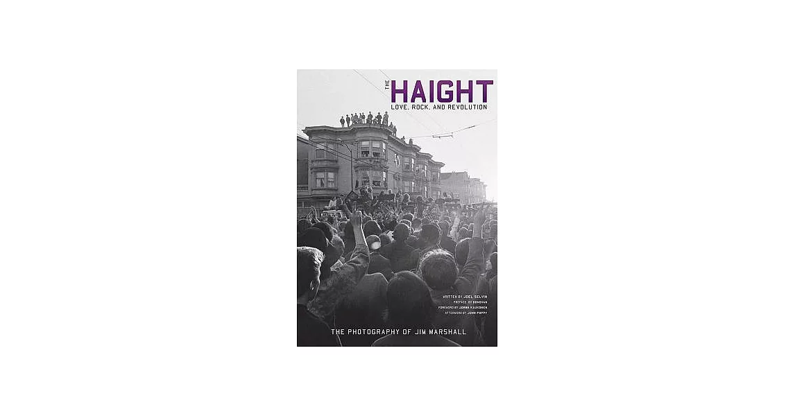 The Haight: Love, Rock, And Revolution | 拾書所