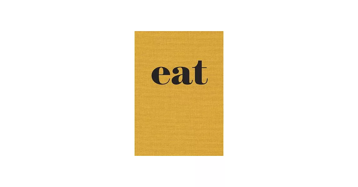 Eat: The Little Book of Fast Food | 拾書所