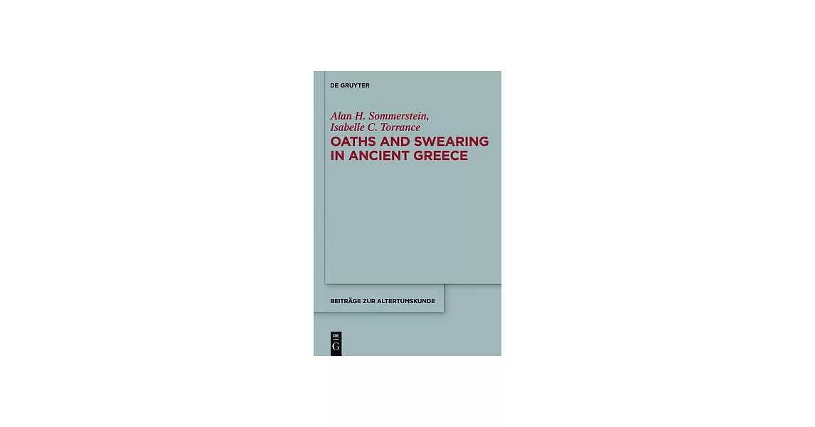 Oaths and Swearing in Ancient Greece | 拾書所