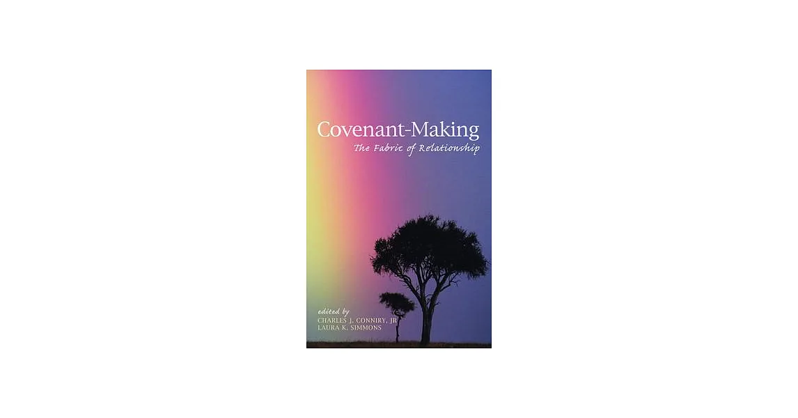 博客來-Covenant-Making: The Fabric of Relationship