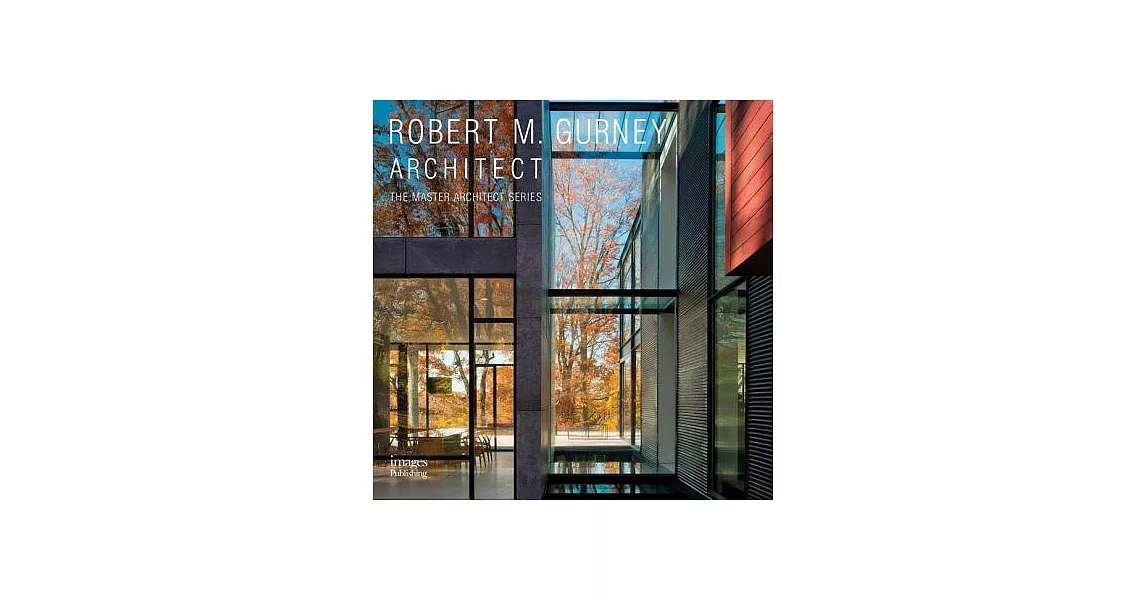 Robert M. Gurney: Architect | 拾書所