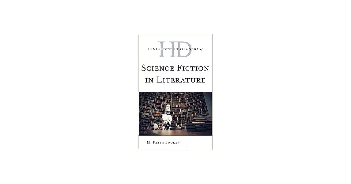 Historical Dictionary of Science Fiction in Literature | 拾書所