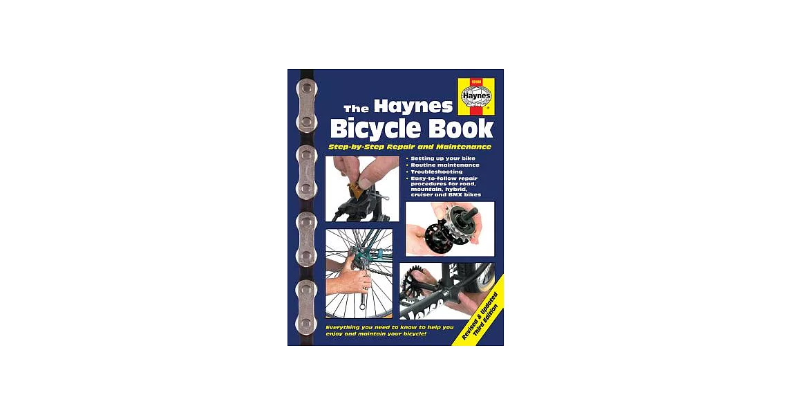 The Haynes Bicycle Book (3rd Edition): Step-By-Step Repair and Maintenance | 拾書所