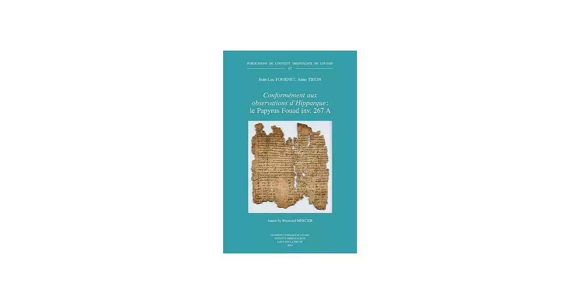 Conformement Aux Observations D’hipparque: Le Papyrus Fouad Inv. 267 A | 拾書所