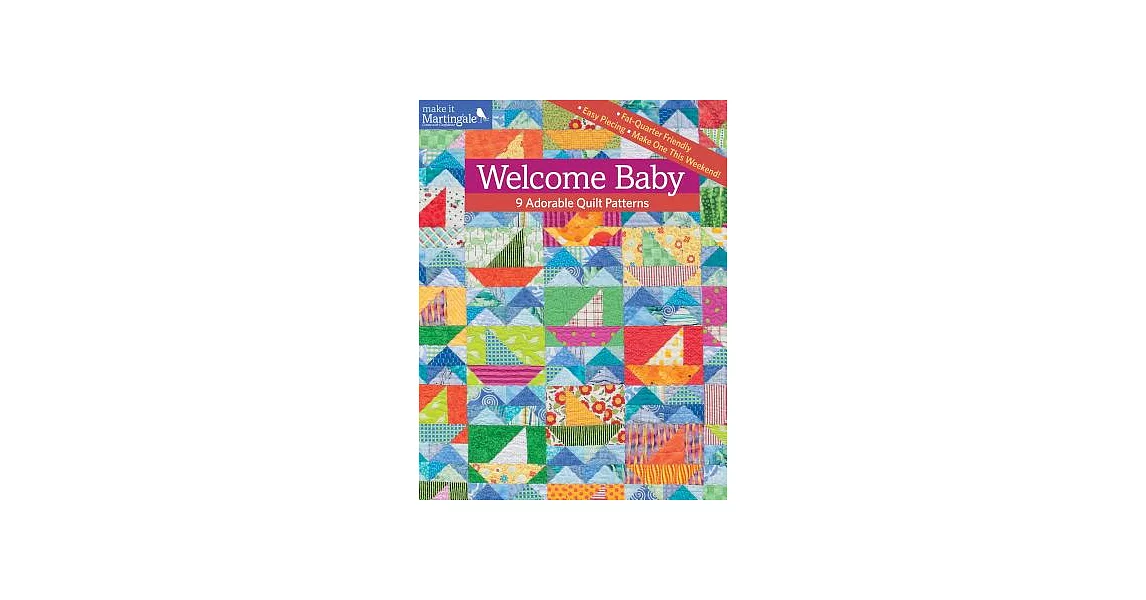 Welcome Baby: 9 Adorable Quilt Patterns | 拾書所