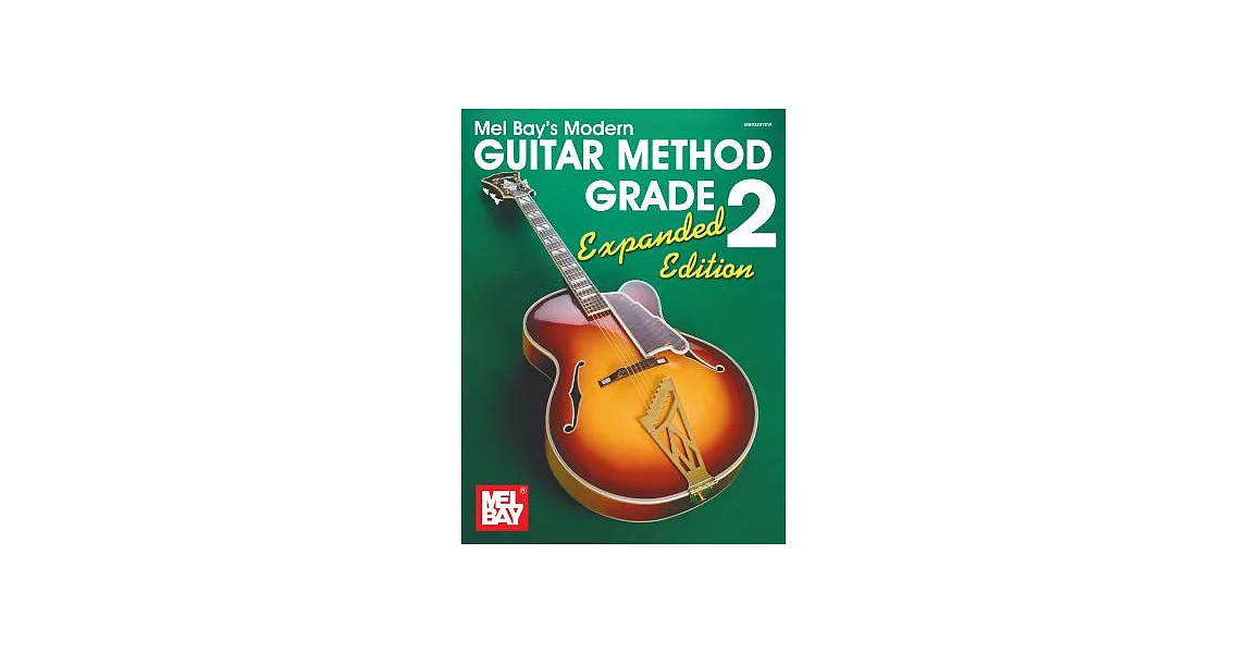 Mel Bay’s Modern Guitar Method Grade 2 | 拾書所