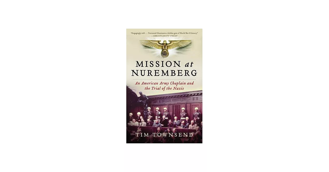 博客來Mission at Nuremberg An American Army Chaplain and the Trial